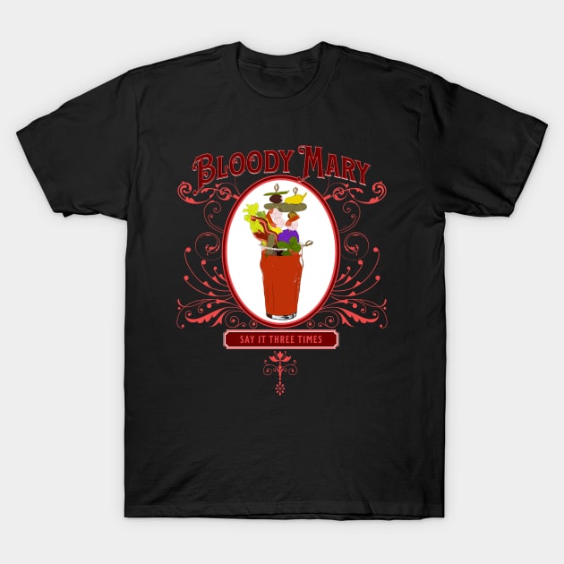 Vintage Bloody Mary 3 Times T-Shirt by H. R. Sinclair